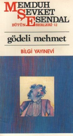 Gödeli Mehmet - Memduh Şevket Esendal, Türk Edebiyatı Türkçe kitap kapağı