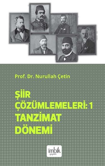 Şiir Çözümlemeleri 1 Tanzimat Dönemi - İmbik Yayınları Kitap