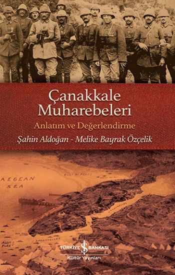 Çanakkale Muharebeleri - İş Bankası Kültür Yayınları Kitap