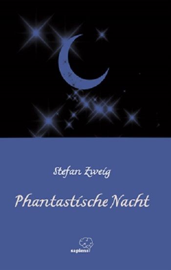 Phantastische Nacht / Almanca - Sapiens Yayınları Kitap
