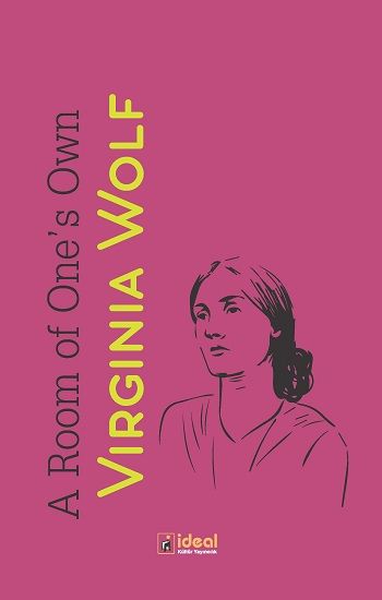 A Room Of One's Own - İdeal Kültür Yayıncılık Kitap