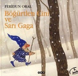 Böğürtlen Cini ve Sarı Gaga Feridun Oral Türkçe çocuk kitabı kapağı