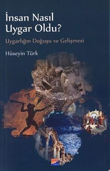 İnsan Nasıl Uygar Oldu? - Siyasal Kitabevi Kitap