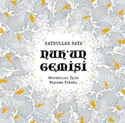 Nuh'un Gemisi - EDAM Eğitim Danışmanlığı Kitap
