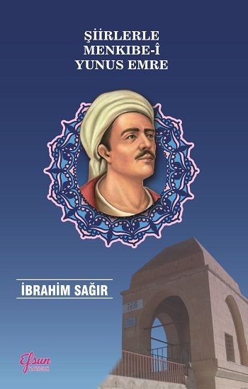 Şiirlerle Menkıbe-i Yunus Emre - Efsun Yayıncılık Kitap