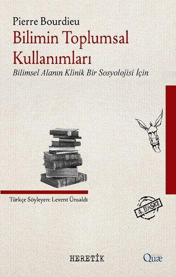 Bilimin Toplumsal Kullanımları - Heretik Yayıncılık Kitap