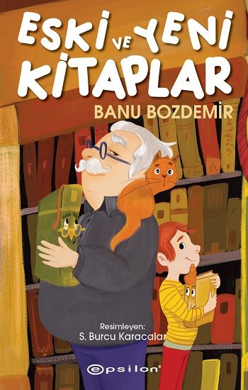 Eski ve Yeni Kitaplar - Epsilon Özel Ürün Kitap