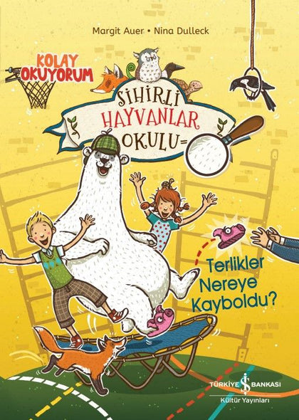 Sihirli Hayvanlar Okulu – Terlikler Nereye Kayboldu? - İş Bankası Kültür Yayınları Kitap