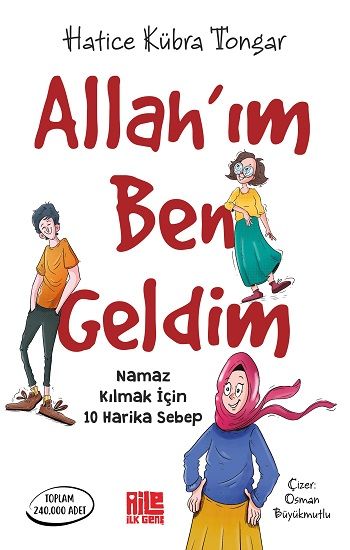 Allah’ım Ben Geldim - Aile Yayınları Kitap