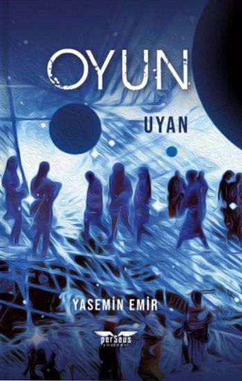Oyun - Uyan - Perseus Kitap