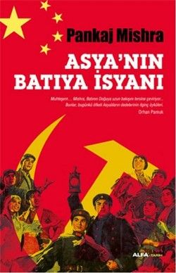 Asya’nın Batıya İsyanı - Mustafa Küpüşoğlu, Dünya Tarihi Türkçe kitap kapağı