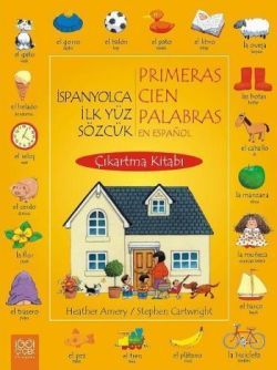 İspanyolca İlk Yüz Sözcük / Primeras Cien Palabras En Espanol (Çıkartma Kitabı) - 1001 Çiçek Kitaplar Kitap