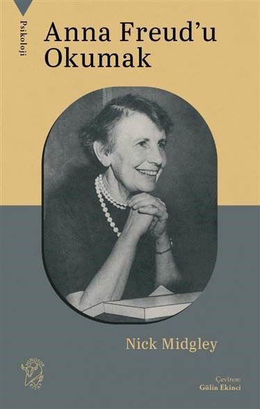 Anna Freud’u Okumak - Minotor Kitap Kitap