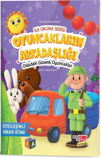 Oyuncakların Arkadaşlığı Odadaki Gizemli Oyuncaklar - İlk Okuma Serisi - Dikkat Atölyesi Yayınları Kitap