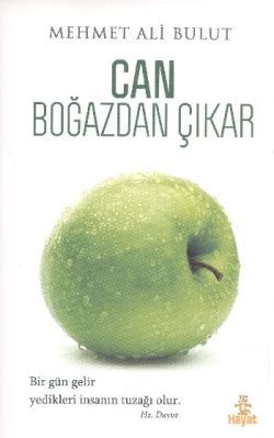Can Boğazdan Çıkar - Hayat Yayınları Kitap