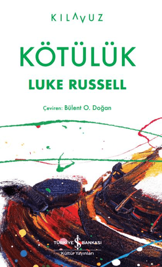 Kötülük - İş Bankası Kültür Yayınları Kitap