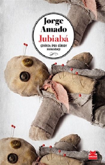 Jubiaba - Kırmızı Kedi Yayınevi Kitap