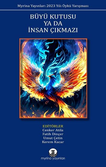 Büyü Kutusu ya da İnsan Çıkmazı - Myrina Yayınları Kitap