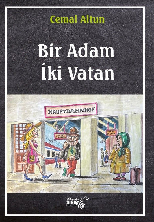 Bir Adam İki Vatan - Sınırsız Kitap Kitap