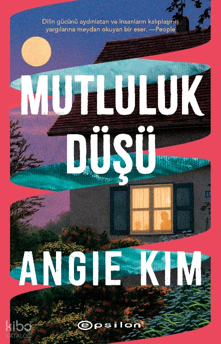 Mutluluk Düşü - Epsilon Yayınları Kitap