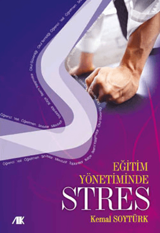 Eğitim Yönetiminde Stres - Akademik Kitaplar Kitap