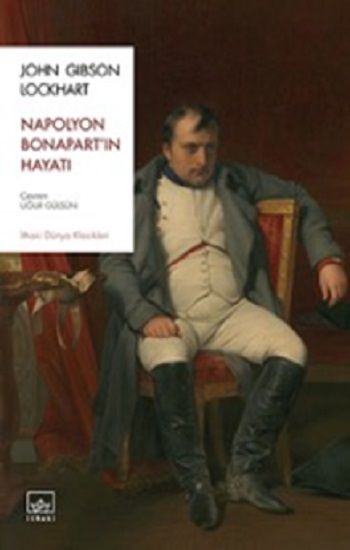 Napolyon Bonapart’ın Hayatı - İthaki Yayınları Kitap