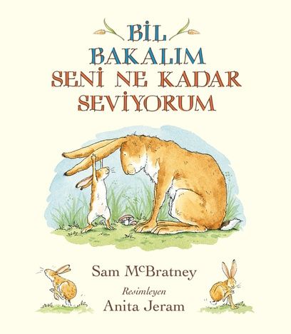 Bil Bakalım Seni Ne Kadar Seviyorum - Uçanbalık Yayıncılık Kitap