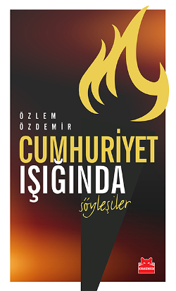 Cumhuriyet Işığında Söyleşiler - Kırmızı Kedi Yayınevi Kitap