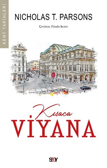 Kısaca Viyana - Say Yayınları Kitap