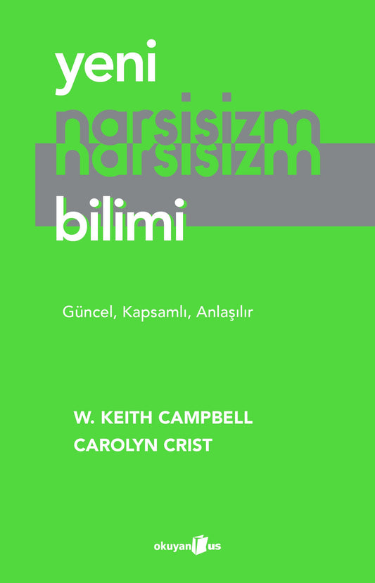 Yeni Narsisizm Bilimi - Okuyan Us Yayın Kitap