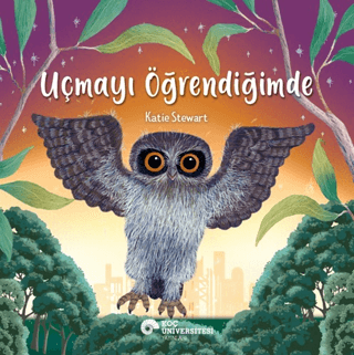 Uçmayı Öğrendiğimde - Koç Üniversitesi Yayınları Kitap