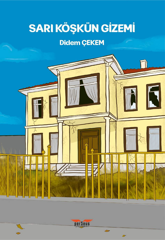 Sarı Köşkün Gizemi - Perseus Kitap