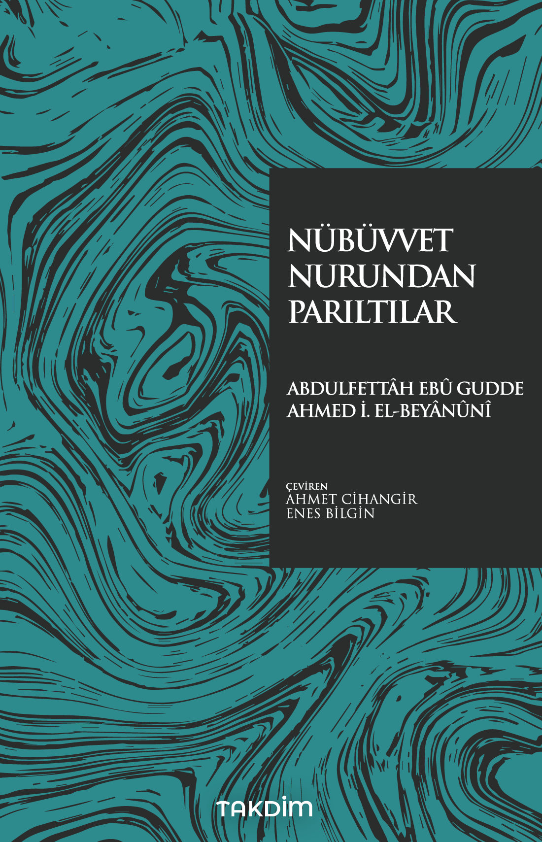 Nübüvvet Nurundan Parıltılar - Takdim Kitap Kitap