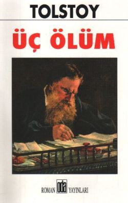 Üç Ölüm Lev Nikolayeviç Tolstoy Türkçe kitap kapağı