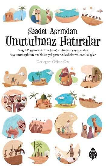 Saadet Asrından Unutulmaz Hatıralar Özkan Öze Türkçe kitap kapağı