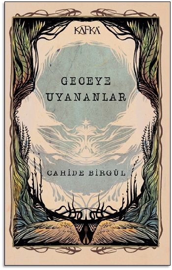 Geceye Uyananlar - Kafka Yayınevi Kitap