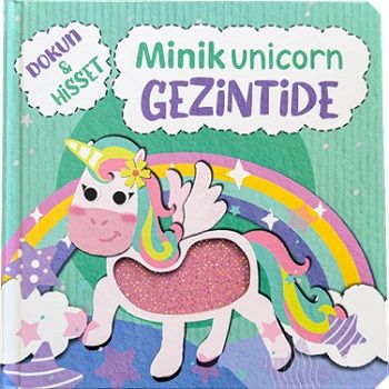 Dokun Hisset - Minik Unicorn Gezintide - Net Çocuk Yayınları Kitap