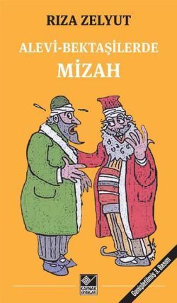 Alevi-Bektaşilerde Mizah - Kaynak Yayınları Kitap