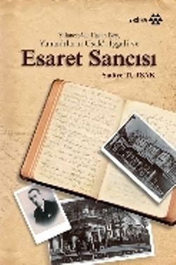 Yılancızade Hasan Bey, Yunanlıların Uşak’ı İşgali ve Esaret Sancısı - Yeditepe Yayınevi Kitap