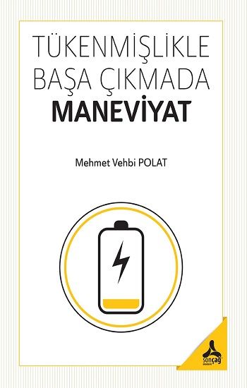 Tükenmişlikle Başa Çıkmada Maneviyat - Sonçağ -Akademik Kitaplar Kitap