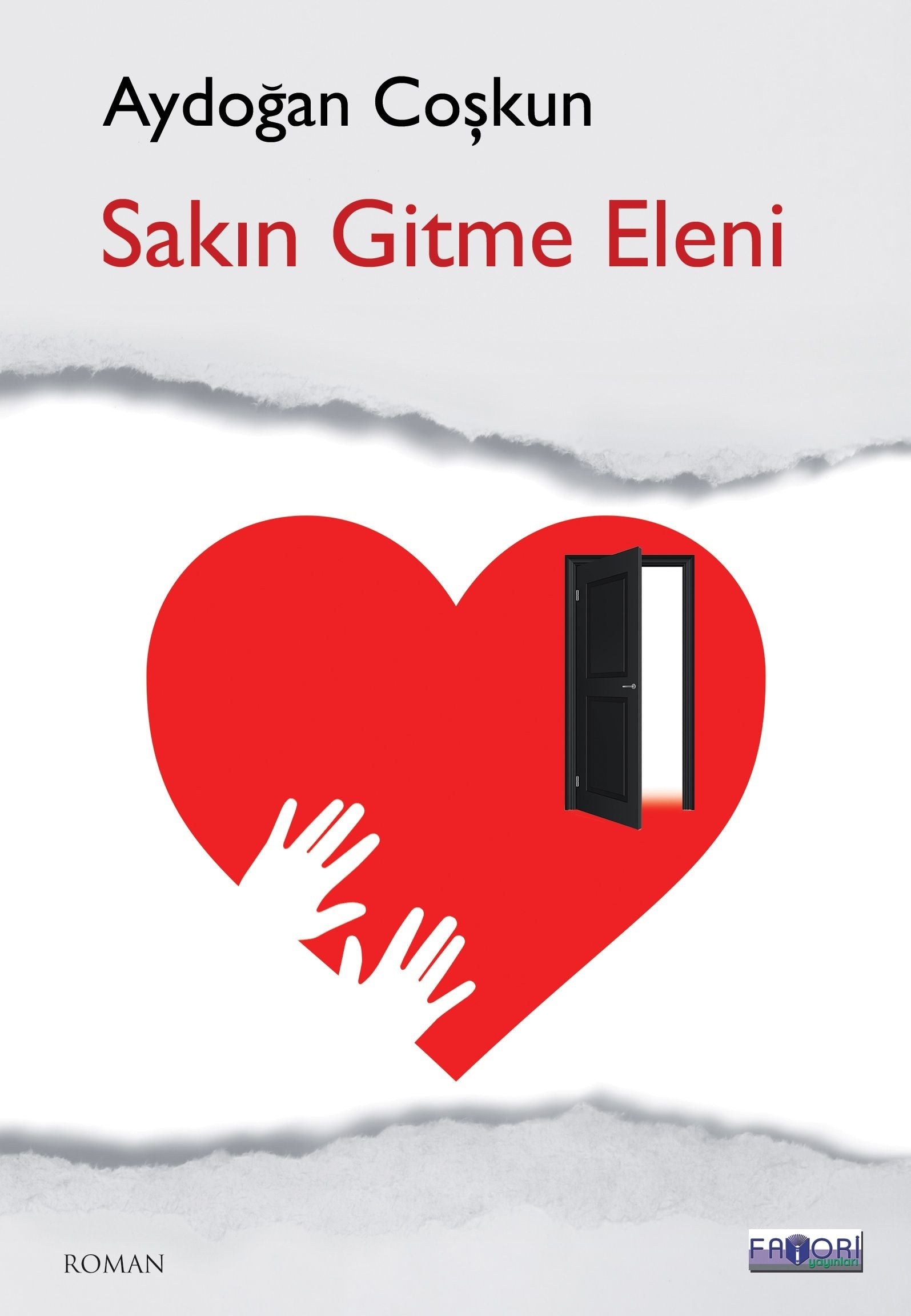 Sakın Gitme Eleni - Favori Yayınları Kitap