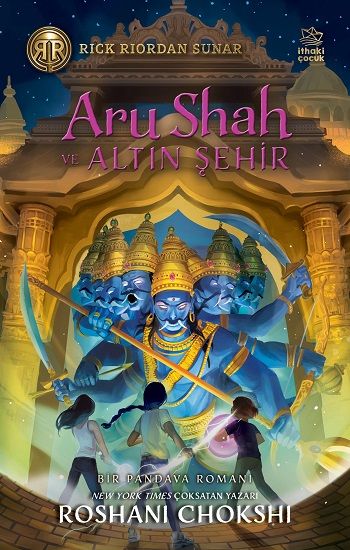 Aru Shah ve Altın Şehir - İthaki Yayınları Kitap