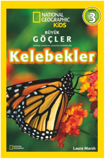 National Geographic Kids Büyük Göçler: Kelebekler - Beta Kids Kitap