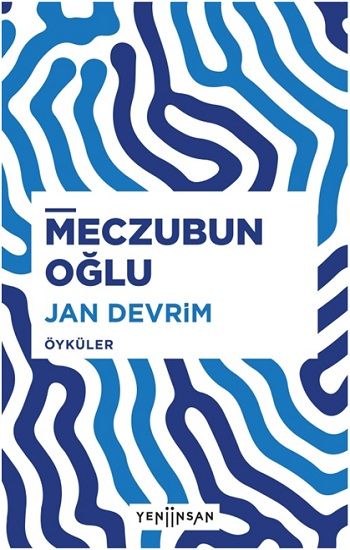 Meczubun Oğlu - Yeni İnsan Yayınları Kitap