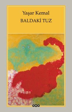 Baldaki Tuz - Yaşar Kemal, Deneme Türkçe kitap kapağı