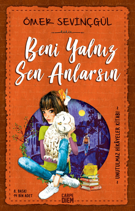 Beni Yalnız Sen Anlarsın - Carpe Diem Kitapları Kitap