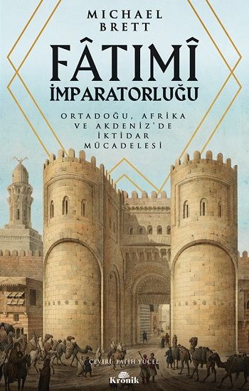 Fatımı İmparatorluğu - Kronik Kitap Kitap