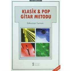 Klasik ve Pop Gitar Metodu - Müzik Eğitimi Yayınları Kitap