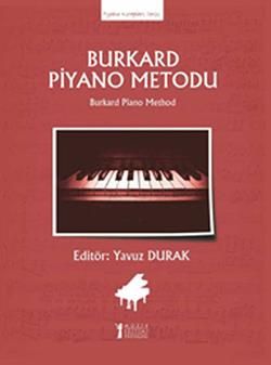 Burkard Piyano Metodu - Müzik Eğitimi Yayınları Kitap