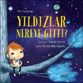 Yıldızlar Nereye Gitti? - Yapı Kredi Yayınları Kitap